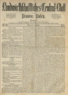 Landwirthschaftliches Central-Blatt für die Provinz Posen. 1874.12.05 Jg.2 Nr.49