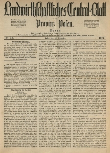 Landwirthschaftliches Central-Blatt f&uuml;r die Provinz Posen. 1874.12.24 Jg.2 Nr.52