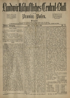 Landwirthschaftliches Central-Blatt f&uuml;r die Provinz Posen. 1875.01.16 Jg.3 Nr.3