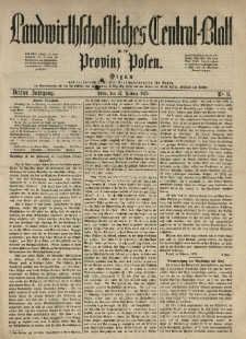 Landwirthschaftliches Central-Blatt f&uuml;r die Provinz Posen. 1875.02.27 Jg.3 Nr.9