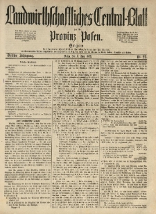Landwirthschaftliches Central-Blatt für die Provinz Posen. 1875.06.05 Jg.3 Nr.23