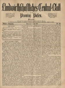 Landwirthschaftliches Central-Blatt für die Provinz Posen. 1875.07.17 Jg.3 Nr.29
