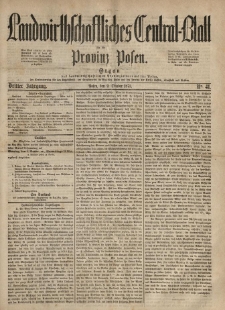 Landwirthschaftliches Central-Blatt f&uuml;r die Provinz Posen. 1875.10.09 Jg.3 Nr.41