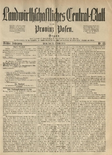 Landwirthschaftliches Central-Blatt f&uuml;r die Provinz Posen. 1875.10.23 Jg.3 Nr.43