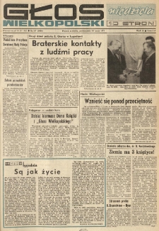 Głos Wielkopolski. 1973.05.06-07 R.29 nr107 Wyd.A