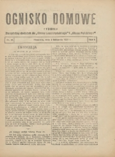 Ognisko Domowe: bezpłatny dodatek do "Głosu Leszczyńskiego" i „Głosu Polskiego” 1929.11.03 R.5 Nr44