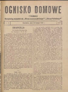 Ognisko Domowe: bezpłatny dodatek do "Głosu Leszczyńskiego" i &bdquo;Głosu Polskiego&rdquo; 1930.02.16 R.6 Nr7