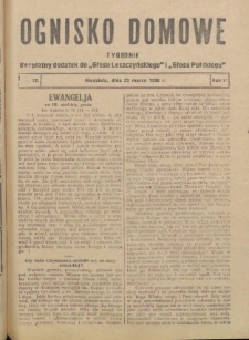 Ognisko Domowe: bezpłatny dodatek do "Głosu Leszczyńskiego" i &bdquo;Głosu Polskiego&rdquo; 1930.03.23 R.6 Nr12
