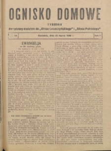Ognisko Domowe: bezpłatny dodatek do "Głosu Leszczyńskiego" i „Głosu Polskiego” 1930.03.23 R.6 Nr12