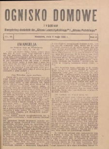 Ognisko Domowe: bezpłatny dodatek do "Głosu Leszczyńskiego" i &bdquo;Głosu Polskiego&rdquo; 1930.05.04 R.6 Nr18