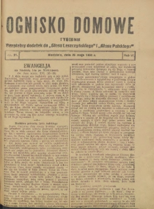 Ognisko Domowe: bezpłatny dodatek do "Głosu Leszczyńskiego" i „Głosu Polskiego” 1930.05.25 R.6 Nr21