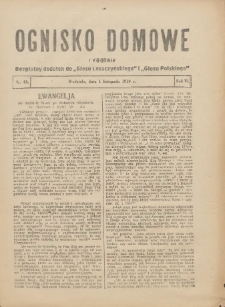 Ognisko Domowe: bezpłatny dodatek do "Głosu Leszczyńskiego" i &bdquo;Głosu Polskiego&rdquo; 1930.11.01 R.6 Nr44