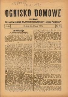 Ognisko Domowe: bezpłatny dodatek do "Głosu Leszczyńskiego" i &bdquo;Głosu Polskiego&rdquo; 1931.05.31 R.7 Nr22