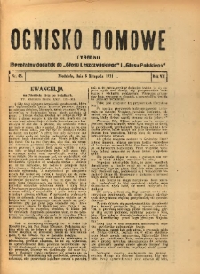 Ognisko Domowe: bezpłatny dodatek do "Głosu Leszczyńskiego" i &bdquo;Głosu Polskiego&rdquo; 1931.11.08 R.7 Nr45