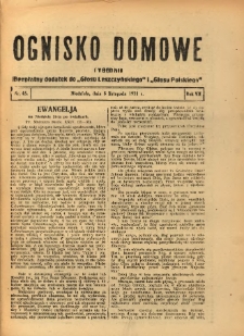Ognisko Domowe: bezpłatny dodatek do "Głosu Leszczyńskiego" i „Głosu Polskiego” 1931.11.08 R.7 Nr45