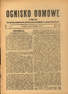 Ognisko Domowe: bezpłatny dodatek do "Głosu Leszczyńskiego" i &bdquo;Głosu Polskiego&rdquo; 1931.11.15 R.7 Nr46