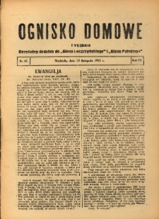 Ognisko Domowe: bezpłatny dodatek do "Głosu Leszczyńskiego" i „Głosu Polskiego” 1931.11.22 R.7 Nr47