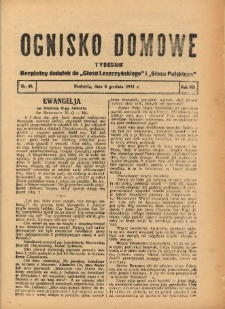 Ognisko Domowe: bezpłatny dodatek do "Głosu Leszczyńskiego" i &bdquo;Głosu Polskiego&rdquo; 1931.12.06 R.7 Nr49