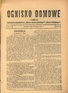 Ognisko Domowe: bezpłatny dodatek do "Głosu Leszczyńskiego" i &bdquo;Głosu Polskiego&rdquo; 1932.02.14 R.8 Nr7