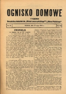 Ognisko Domowe: bezpłatny dodatek do "Głosu Leszczyńskiego" i &bdquo;Głosu Polskiego&rdquo; 1932.05.29 R.8 Nr22