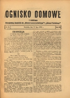 Ognisko Domowe: bezpłatny dodatek do "Głosu Leszczyńskiego" i &bdquo;Głosu Polskiego&rdquo; 1932.07.31 R.8 Nr31