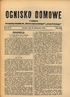 Ognisko Domowe: bezpłatny dodatek do "Głosu Leszczyńskiego" i &bdquo;Głosu Polskiego&rdquo; 1932.10.23 R.8 Nr43