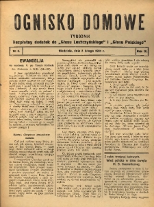 Ognisko Domowe: bezpłatny dodatek do "Głosu Leszczyńskiego" i &bdquo;Głosu Polskiego&rdquo; 1933.02.05 R.9 Nr6