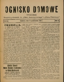 Ognisko Domowe: bezpłatny dodatek do "Głosu Leszczyńskiego" i &bdquo;Głosu Polskiego&rdquo; 1934.10.14 R.10 Nr41