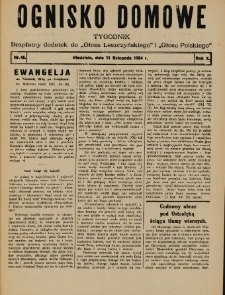 Ognisko Domowe: bezpłatny dodatek do "Głosu Leszczyńskiego" i „Głosu Polskiego” 1934.11.11 R.10 Nr45