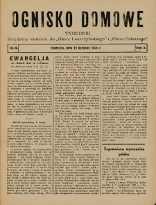 Ognisko Domowe: bezpłatny dodatek do "Głosu Leszczyńskiego" i „Głosu Polskiego” 1934.11.18 R.10 Nr46