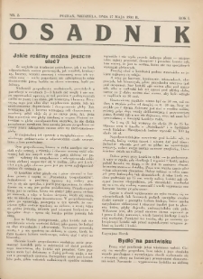Osadnik. Dodatek do: Poradnik Gospodarski: pismo tygodniowe: organ k&oacute;łek rolniczych w Wielkiem Księstwie Poznańskiem: organ k&oacute;łek włościańsko-rolniczych w Wielkiem Księstwie Poznańskiem. 1931.05.17 R.1 Nr2