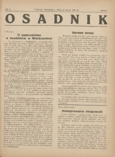 Osadnik. Dodatek do: Poradnik Gospodarski: pismo tygodniowe: organ kółek rolniczych w Wielkiem Księstwie Poznańskiem: organ kółek włościańsko-rolniczych w Wielkiem Księstwie Poznańskiem. 1931.05.24 R.1 Nr3