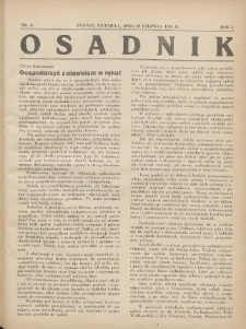 Osadnik. Dodatek do: Poradnik Gospodarski: pismo tygodniowe: organ kółek rolniczych w Wielkiem Księstwie Poznańskiem: organ kółek włościańsko-rolniczych w Wielkiem Księstwie Poznańskiem. 1931.06.28 R.1 Nr8
