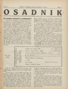 Osadnik. Dodatek do: Poradnik Gospodarski: pismo tygodniowe: organ kółek rolniczych w Wielkiem Księstwie Poznańskiem: organ kółek włościańsko-rolniczych w Wielkiem Księstwie Poznańskiem. 1932.04.27 R.2 Nr13