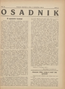 Osadnik. Dodatek do: Poradnik Gospodarski: pismo tygodniowe: organ k&oacute;łek rolniczych w Wielkiem Księstwie Poznańskiem: organ k&oacute;łek włościańsko-rolniczych w Wielkiem Księstwie Poznańskiem. 1932.04.17 R.2 Nr16