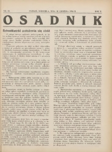 Osadnik. Dodatek do: Poradnik Gospodarski: pismo tygodniowe: organ k&oacute;łek rolniczych w Wielkiem Księstwie Poznańskiem: organ k&oacute;łek włościańsko-rolniczych w Wielkiem Księstwie Poznańskiem. 1932.06.12 R.2 Nr24