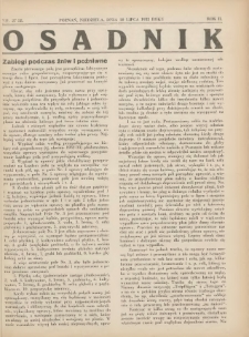 Osadnik. Dodatek do: Poradnik Gospodarski: pismo tygodniowe: organ k&oacute;łek rolniczych w Wielkiem Księstwie Poznańskiem: organ k&oacute;łek włościańsko-rolniczych w Wielkiem Księstwie Poznańskiem. 1932.07.10 R.2 Nr27/28