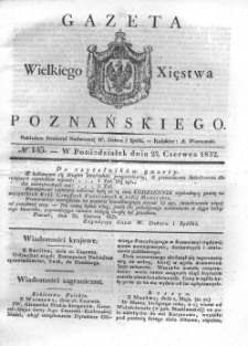 Gazeta Wielkiego Xięstwa Poznańskiego 1832.06.25 Nr145