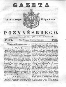 Gazeta Wielkiego Xięstwa Poznańskiego 1839.08.27 Nr199