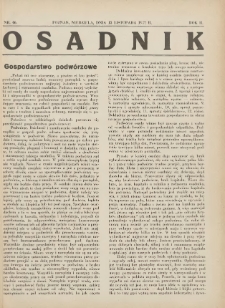 Osadnik. Dodatek do: Poradnik Gospodarski: pismo tygodniowe: organ kółek rolniczych w Wielkiem Księstwie Poznańskiem: organ kółek włościańsko-rolniczych w Wielkiem Księstwie Poznańskiem. 1932.11.13 R.2 Nr46