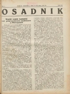 Osadnik. Dodatek do: Poradnik Gospodarski: pismo tygodniowe: organ kółek rolniczych w Wielkiem Księstwie Poznańskiem: organ kółek włościańsko-rolniczych w Wielkiem Księstwie Poznańskiem. 1932.01.01 R.3 Nr1