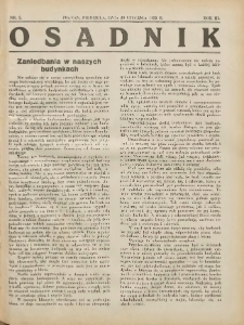 Osadnik. Dodatek do: Poradnik Gospodarski: pismo tygodniowe: organ kółek rolniczych w Wielkiem Księstwie Poznańskiem: organ kółek włościańsko-rolniczych w Wielkiem Księstwie Poznańskiem. 1932.01.29 R.3 Nr5