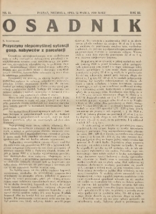 Osadnik. Dodatek do: Poradnik Gospodarski: pismo tygodniowe: organ kółek rolniczych w Wielkiem Księstwie Poznańskiem: organ kółek włościańsko-rolniczych w Wielkiem Księstwie Poznańskiem. 1932.03.12 R.3 Nr11