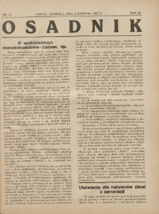 Osadnik. Dodatek do: Poradnik Gospodarski: pismo tygodniowe: organ kółek rolniczych w Wielkiem Księstwie Poznańskiem: organ kółek włościańsko-rolniczych w Wielkiem Księstwie Poznańskiem. 1932.04.12 R.3 Nr14