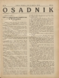 Osadnik. Dodatek do: Poradnik Gospodarski: pismo tygodniowe: organ kółek rolniczych w Wielkiem Księstwie Poznańskiem: organ kółek włościańsko-rolniczych w Wielkiem Księstwie Poznańskiem. 1933.08.27 R.3 Nr32