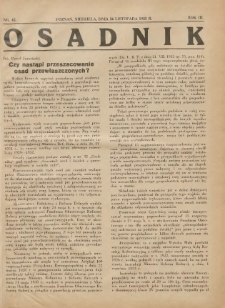 Osadnik. Dodatek do: Poradnik Gospodarski: pismo tygodniowe: organ kółek rolniczych w Wielkiem Księstwie Poznańskiem: organ kółek włościańsko-rolniczych w Wielkiem Księstwie Poznańskiem. 1933.11.26 R.3 Nr45