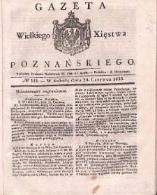 Gazeta Wielkiego Xięstwa Poznańskiego 1835.06.20 Nr141