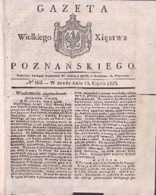 Gazeta Wielkiego Xięstwa Poznańskiego 1835.07.15 Nr162