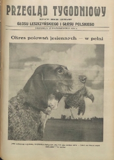 Przegląd Tygodniowy: bezpłatny dodatek ilustrowany Głosu Leszczyńskiego i Głosu Polskiego 1931.10.25