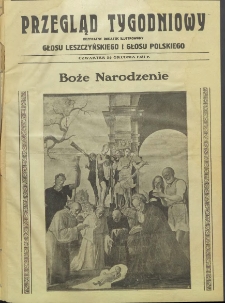 Przegląd Tygodniowy: bezpłatny dodatek ilustrowany Głosu Leszczyńskiego i Głosu Polskiego 1931.12.24